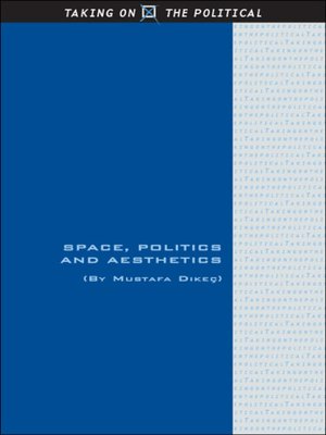 cover image of Space, Politics and Aesthetics